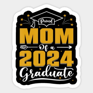 Proud Mom Of A 2024 Graduate Senior Graduation Mother Sticker